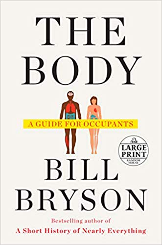 The Body: A Guide for Occupants